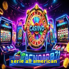 serie all american